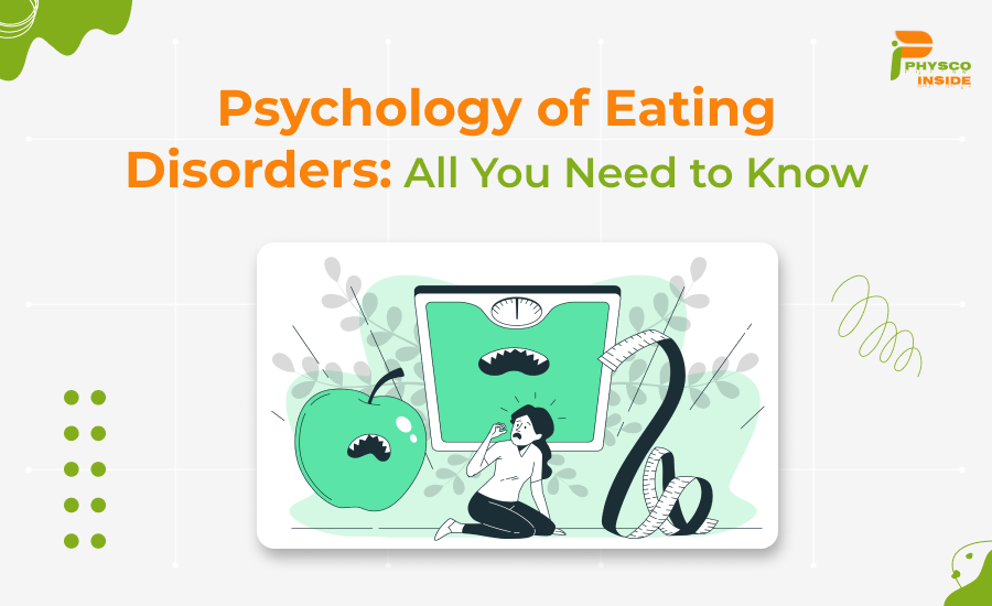 Psychology of Eating Disorders